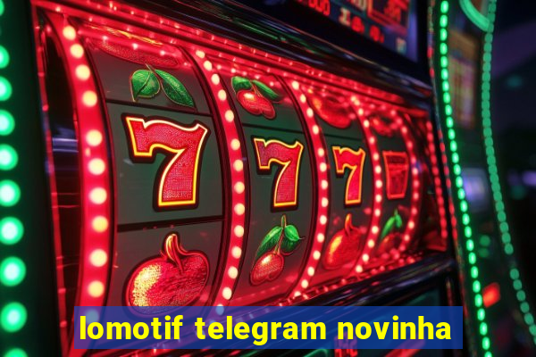 lomotif telegram novinha